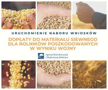 Dopłaty do materiału siewnego dla rolników poszkodowanych w wyniku wojny