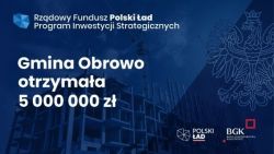 Zadanie finansowane z udziałem środków ramach Rządowego Funduszu Polski Ład