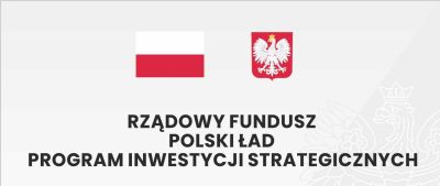 Rządowy Fundusz Polski Ład Program Inwestycji Strategicznych