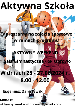 Aktywny weekend 25 - 27 czerwca w SP Obrowo