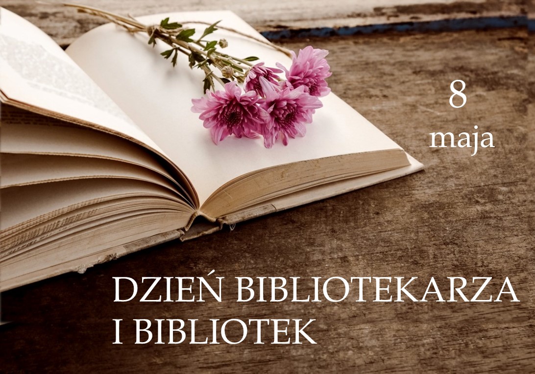 Dzień Bibiotekarza i Bibliotek