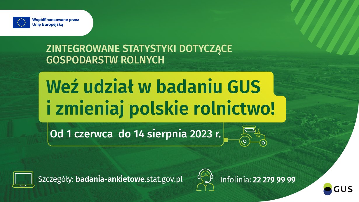 Badanie Zintegrowane statystyki dotyczące gospodarstw rolnych