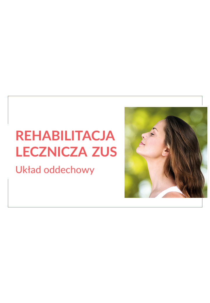 Już dziś zadbaj o swoje zdrowie. ZUS zachęca do skorzystania z rehabilitacji układu oddechowego