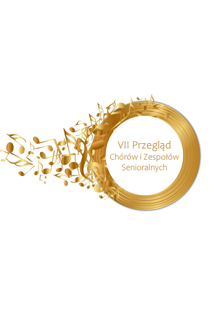 VII Przegląd Chórwów i Zepołów Senioralnych
