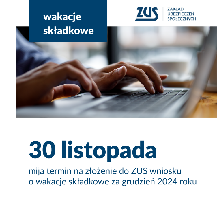30 listopada upływa termin na złożenie wniosku o wakacje składkowe na grudzień