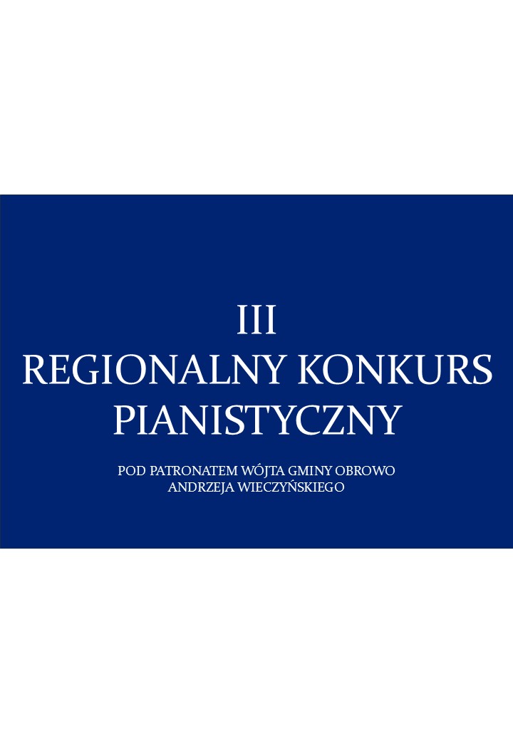 III Regionalny Konkurs Pianistyczny w Publiczne  w Osieku nad Wisłą