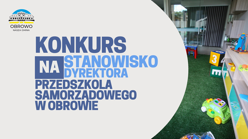 Konkurs na stanowisko dyrektora Przedszkola Samorządowego w Obrowie